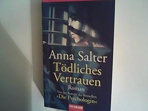 Seller image for Tdliches Vertrauen: Thriller for sale by ANTIQUARIAT FRDEBUCH Inh.Michael Simon