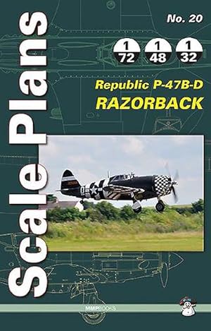Seller image for Scale Plans No. 20: Republic P-47b-d Razorback (Paperback) for sale by Grand Eagle Retail