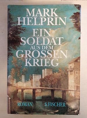 Bild des Verkufers fr Ein Soldat aus dem groen Krieg zum Verkauf von Buchhandlung Loken-Books