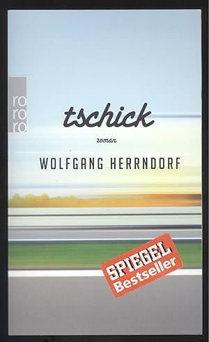 Seller image for Tschick. Roman. for sale by Versandantiquariat Markus Schlereth