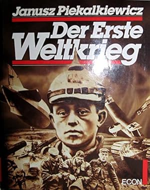 Der Erste Weltkrieg. Janusz Piekalkiewicz