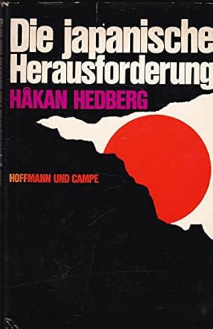 Die japanische Herausforderung. Aus d. Schwed. von Hans-Joachim Maass