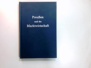 Preußen und die Marktwirtschaft.