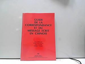 Imagen del vendedor de Guide de la correspondance et du message crit en chinois - Chu X., Song S.-C. a la venta por JLG_livres anciens et modernes