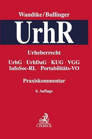 Seller image for Praxiskommentar Urheberrecht : UrhG, UrhDaG, VGG, InsO, UKlaG, KUG, EVtr, InfoSoc-RL, Portabilitts-VO for sale by AHA-BUCH GmbH