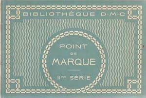 Point de marque: IIme serie