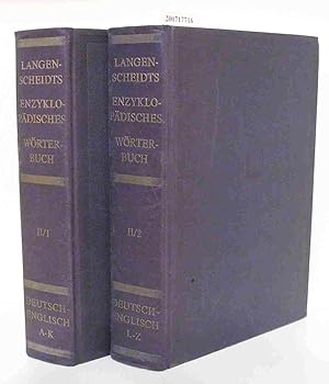 Imagen del vendedor de Langenscheidts enzyklopdisches Wrterbuch der englischen und deutschen Sprache = Langenscheidt's encyclopaedic dictionary of the English and German languages Teil 2 Bd. 1 und 2, begr. von E. Muret u. D. Sanders. Hrsg. von Otto Springer a la venta por ralfs-buecherkiste