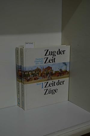Bild des Verkufers fr Zug der Zeit - Zeit der Zge - Band 1 & 2 - 1. Auflage - 1985 zum Verkauf von ralfs-buecherkiste