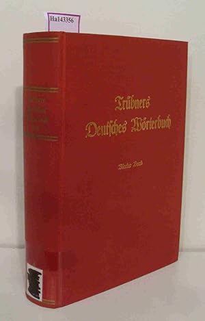 Seller image for Trbners Deutsches Wrterbuch. 4. Band. I-N. for sale by ralfs-buecherkiste
