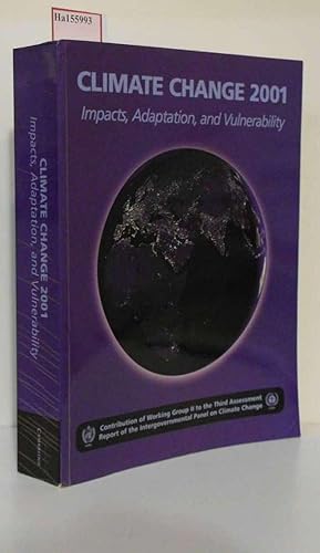 Immagine del venditore per Climate Change 2001: Impacts, Adaptation and Vulnerability. (Working Group 2). venduto da ralfs-buecherkiste