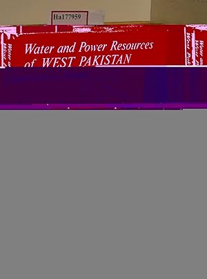 Image du vendeur pour Water and Power Resources of West Pakistan. A Study in Sector Planning. Vol. 1-3. [3 Vols.]. mis en vente par ralfs-buecherkiste