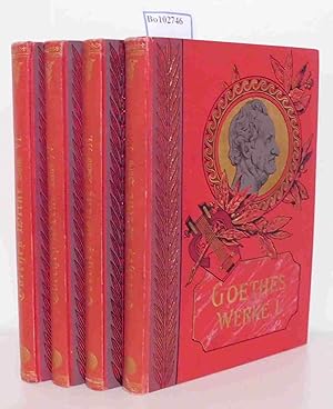 Goethes Werke in Auswahl, Illustrierte Ausgabe, 4 Bände: Erster, Dritter, Vierter und Sechster Band.