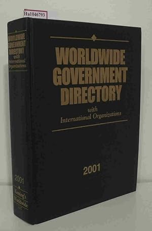 Bild des Verkufers fr Worldwide Government Directory with International Organizations 2001. zum Verkauf von ralfs-buecherkiste