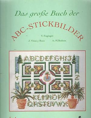 Das grosse Buch der ABC-Stickbilder