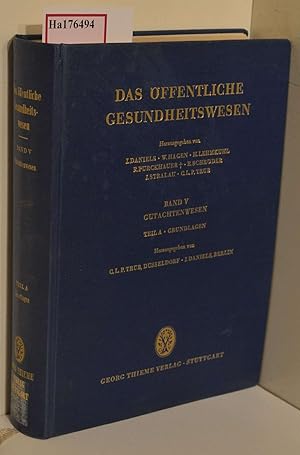 Bild des Verkufers fr Das ffentliche Gesundheitswesen. Bd. 5. Gutachtenwesen. Grundlagen. zum Verkauf von ralfs-buecherkiste