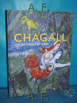 Immagine del venditore per Chagall : die Mythen der Bibel [zur Ausstellung Chagall - Die Mythen der Bibel in der Albertina, Wien 2. Dezember 2004 - 28. Mrz 2005 429. Ausstellung der Albertina]. Mit Beitr. von Jean-Michel Foray . [bers. Nathalie Rouanet-Herlt] venduto da Antiquarische Fundgrube e.U.