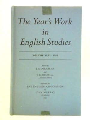 Seller image for The Year's Work in English Studies Volume XLVI: 1965 for sale by World of Rare Books