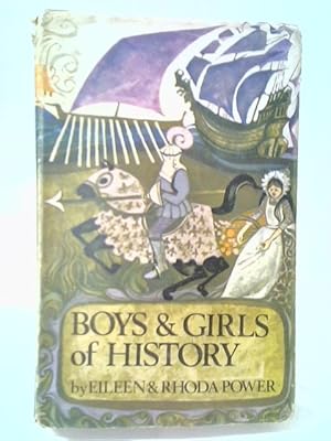 Bild des Verkufers fr Boys & Girls of History zum Verkauf von World of Rare Books