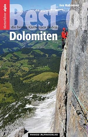 Bild des Verkufers fr Best of Dolomiten : Die besten Klettereien in den Dolomiten zum Verkauf von AHA-BUCH GmbH