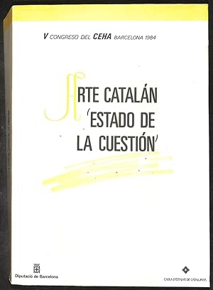 Imagen del vendedor de Arte Cataln, estado de la cuestin a la venta por Els llibres de la Vallrovira