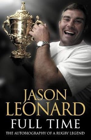 Seller image for Jason Leonard: Full Time for sale by WeBuyBooks