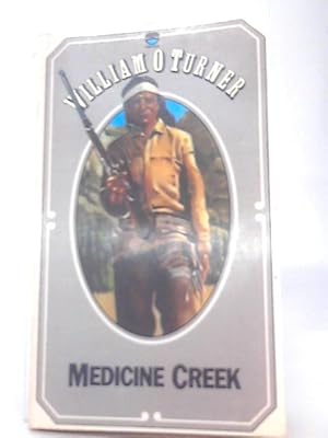 Seller image for Medicine Creek for sale by World of Rare Books