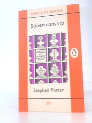 Seller image for Supermanship,or,How to continue to stay on top without actually falling apart for sale by World of Rare Books