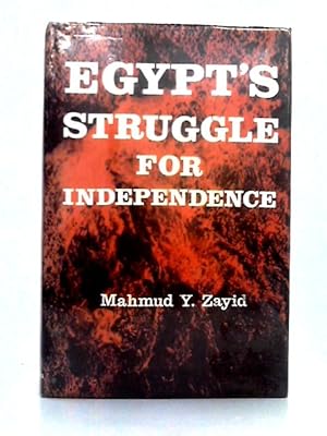 Seller image for Egypt's Struggle for Independence for sale by World of Rare Books