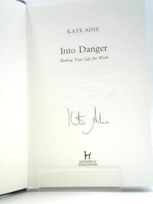 Image du vendeur pour Into Danger mis en vente par World of Rare Books