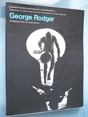 Seller image for Rodger, George: Photographer for sale by PhotoTecture Books
