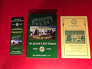 The Story of St. Patrick's Hall Schools and Their Relation to Benevolet Irish Society 1826-1999