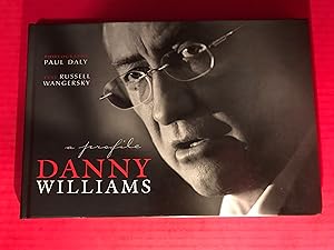 Seller image for Danny Williams: A Profile for sale by COVENANT HERITAGE LIBRIS