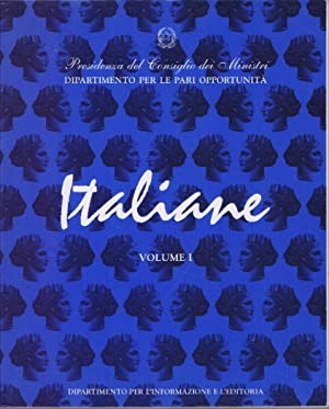 Seller image for Italiane Vol I Dall'Unit d'Italia alla Prima Guerra Mondiale for sale by Libreria Studio Bosazzi