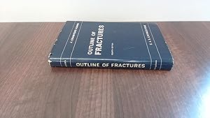 Image du vendeur pour Outline Of Fractures including Joint Injuries mis en vente par BoundlessBookstore