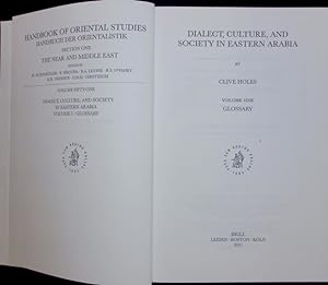 Seller image for Dialect, culture, and society in Eastern Arabia; Vol. 1., Glossary (= Handbook of Oriental Studies, Section Onde: The Middle East, Vol. 54) for sale by Antiquariat Bookfarm