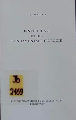 Imagen del vendedor de Einfhrung in die Fundamentaltheologie. a la venta por Antiquariat Bookfarm