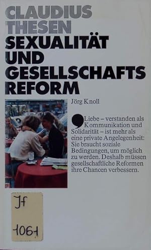 Bild des Verkufers fr Sexualitt und Gesellschaftsreform. zum Verkauf von Antiquariat Bookfarm