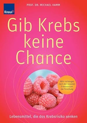 Gib Krebs keine Chance: Lebensmittel, die das Krebsrisiko senken