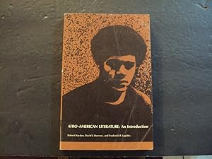 Seller image for Afro-American Literature: An Introduction sc Hayden,Burrows,Lapides 1971 for sale by Joseph M Zunno