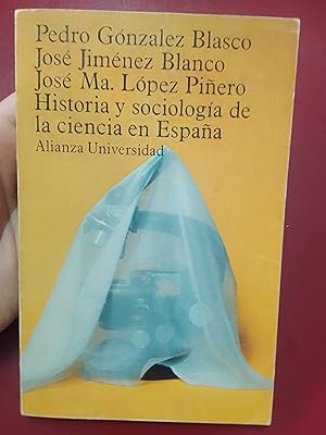 Historia y sociología de la ciencia en España