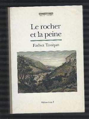 Image du vendeur pour Le Rocher Et La Peine - Le Cri De La Pierre mis en vente par DRBOOKS