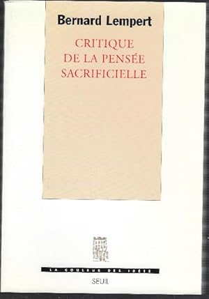 Bild des Verkufers fr Critique De La Pensee Sacrificielle zum Verkauf von DRBOOKS