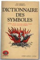 Seller image for Dictionnaire Des Symboles. Mythes, Reves, Coutumes, Gestes, Formes, Figures, Couleurs, Nombres for sale by DRBOOKS