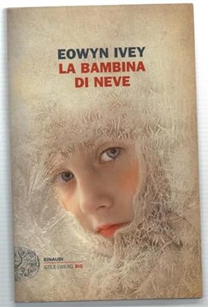 Seller image for La Bambina Di Neve for sale by DRBOOKS