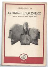 Seller image for La Norma E Il Suo Rovescio. Coppie Di Opposti Nel Mondo Religioso Antico for sale by DRBOOKS