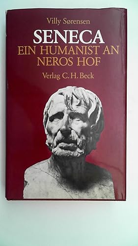 Bild des Verkufers fr Seneca. Ein Humanist an Neros Hof. zum Verkauf von Antiquariat Maiwald