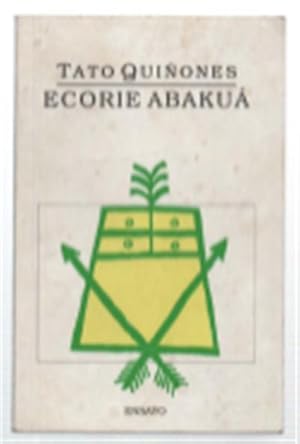 Imagen del vendedor de Ecorie Abakua?: Cuatro Ensayos Sobre Los N?a?n?igos Cubanos a la venta por DRBOOKS