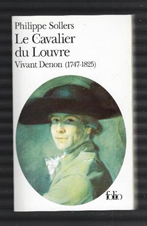 Seller image for Le Cavalier Du Louvre - Vivant Denon (1747-1825) for sale by DRBOOKS