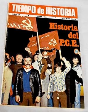 Image du vendeur pour TIEMPO DE HISTORIA. AO III, N.30 "50 aos de Espaa":: Dos correcciones; Los problemas de la agricultura cubana; Con Alfonso Sastre, a propsito de su "Miguel Servet"; Cristo, en perspectiva histrica; Colonialismo y anticolonialismo en Espaa; Una experiencia democrtica fracasada; Las enseanzas de la Guerra Civil; Crnica del exilio espaol; Espaa 1947; Sorge, el espa del siglo; El fracaso de la guerrilla en Latinoamrica; A los veinte aos de su muerte: El senador McCarthy y su tiempo; Abe Osheroff y la Brigada "Abraham Lincoln": Sueo y pesadilla de Espaa; Po Baroja y la Guerra Civil espaola; Los poetas y el 1. de mayo; En los inicios del Primero de Mayo: La cuestin de las ocho horas; Historia del Partido Comunista de Espaa: Notas para una recuperacin mis en vente par Alcan Libros