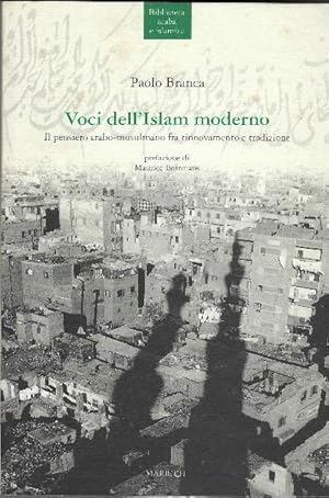 Seller image for Voci Dell''islam Moderno Il Pensiero Arabo-Musulmano Fra Rinnovamento E Tradizione' for sale by DRBOOKS